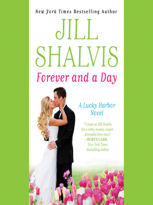 Title details for Forever and a Day by Jill Shalvis - Available